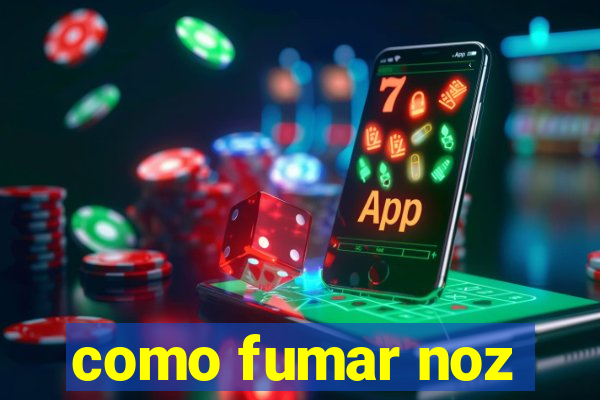 como fumar noz-moscada